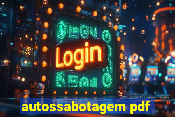 autossabotagem pdf